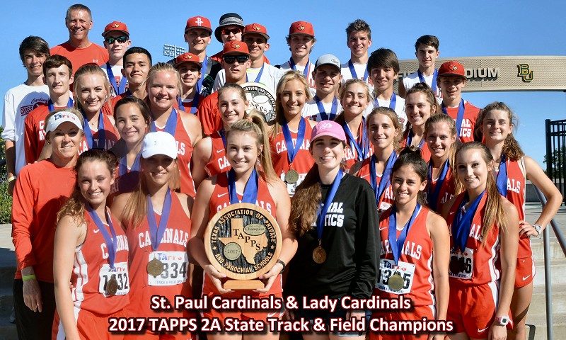 St. Paul Cardinals & Lady Cardinals - 2017 TAPPS 2A Track & Field State Champions